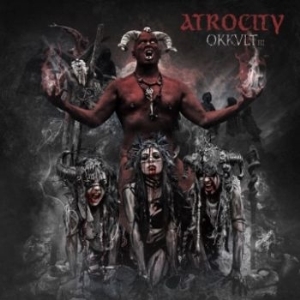 Atrocity – Okkult Iii (Deluxe Edition)