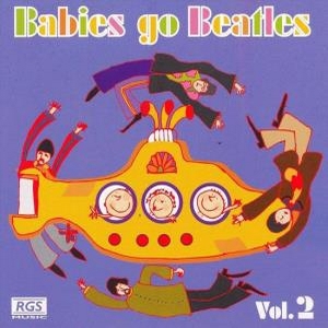 Babies Go – Beatles Vol. 2
